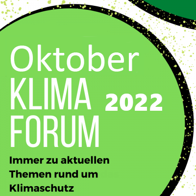 Erinnerung: Am 27.10 Klima Forum 1